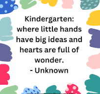 Kindergarten...